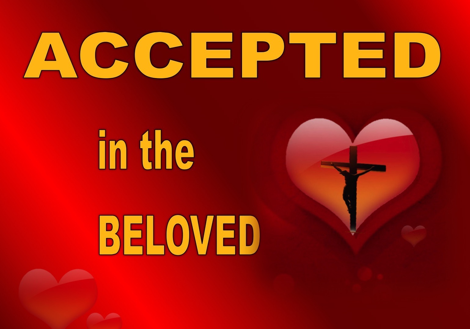Accepted In The Beloved