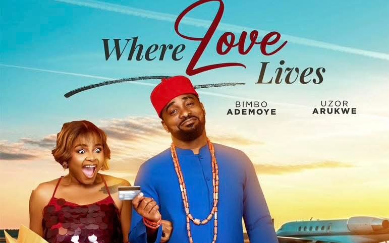 MOVIE REVIEW: ‘Where Love Lives’ proves Nollywood doesn’t need big budgets to win hearts