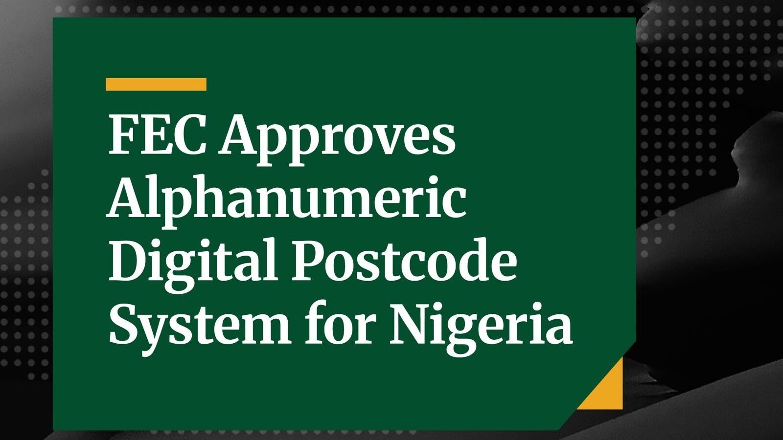 FEC approves digital postcode system for accurate, faster parcel processing