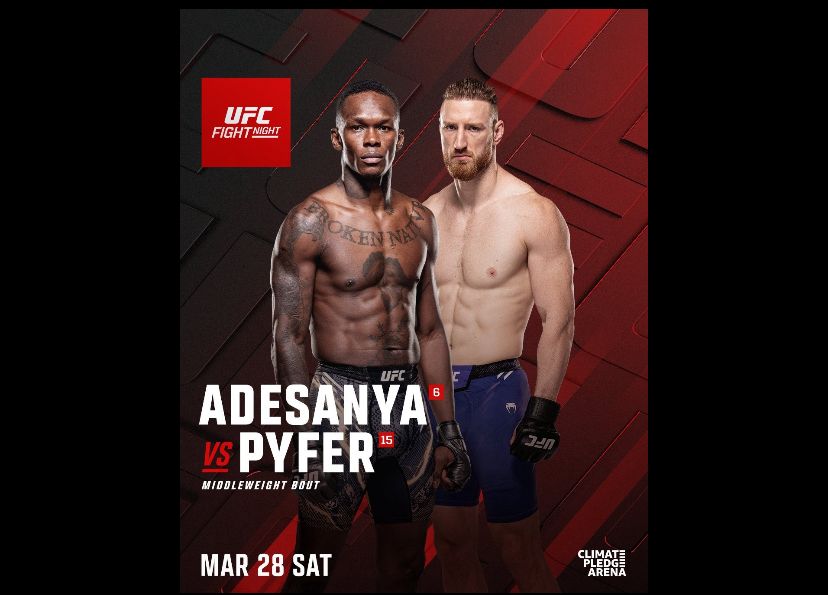 UFC: Israel Adesanya eyes redemption against Pyfer in make-or-break return