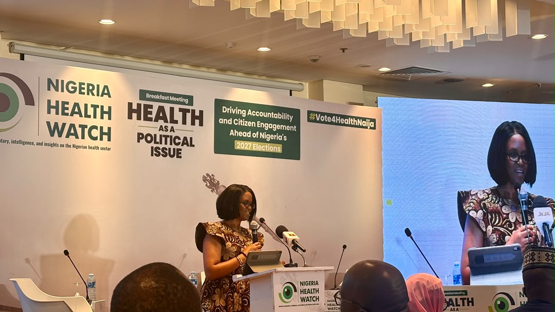 Nigeria Health Watch launches tracker to hold 2027 candidates accountable for health promises